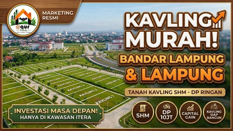 Kavling Murah Bandar Lampung: Panduan Lengkap Investasi Tanah untuk Masa Depan