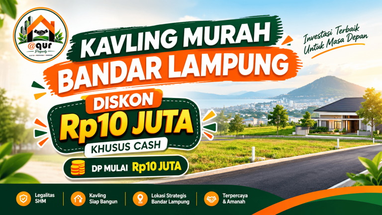 Kavling Murah Bandar Lampung TERMURAH! Diskon Rp10 Juta Khusus Cash, Booking Sekarang!